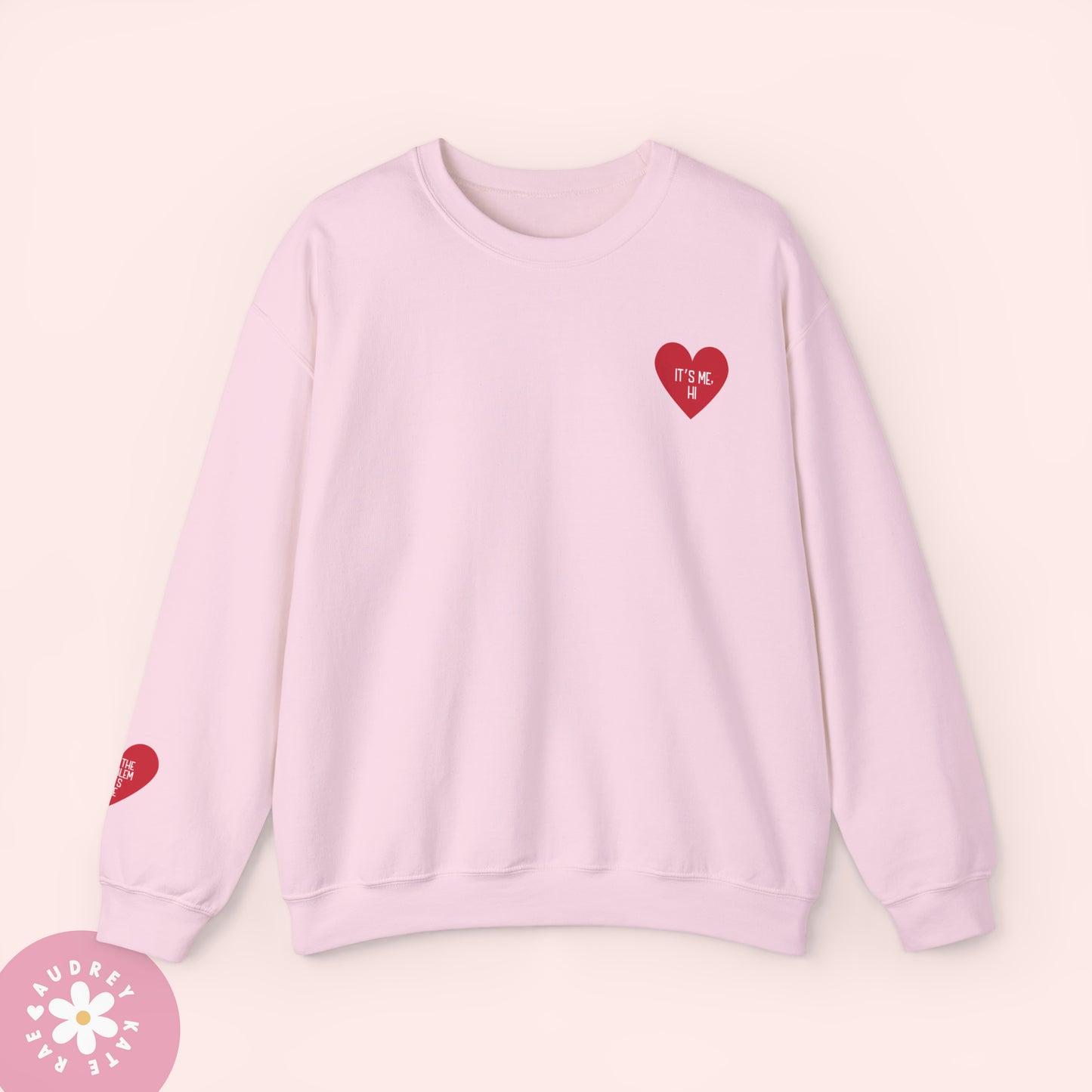 It's Me Hi / I'm the Problem It's Me - Pocket Heart Unisex Crewneck - S-5XL