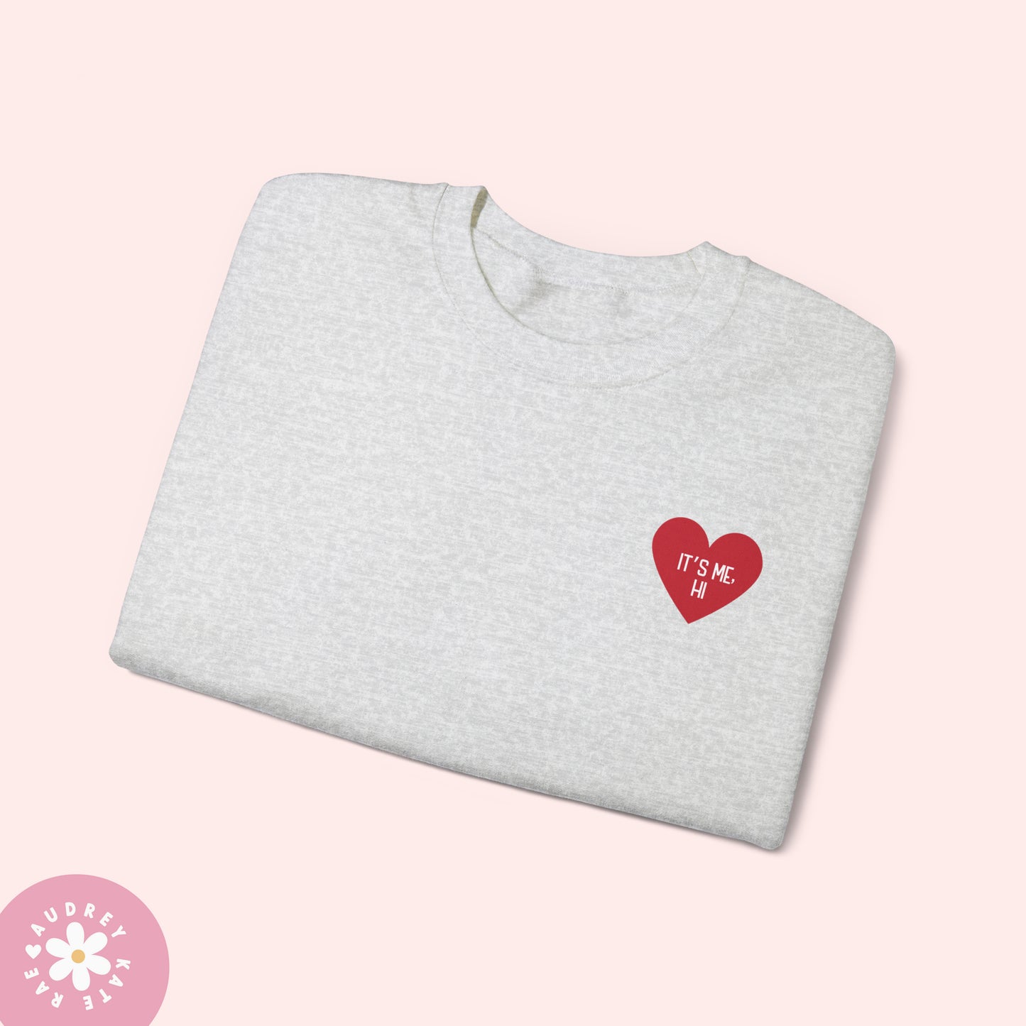 It's Me Hi / I'm the Problem It's Me - Pocket Heart Unisex Crewneck - S-5XL