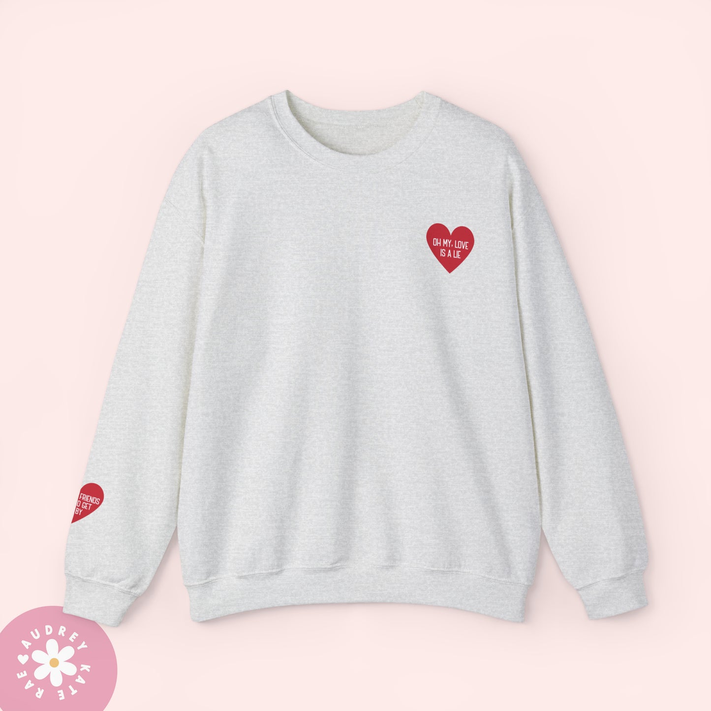 Oh My Love is a Lie / Shit My Friends Say - Pocket Heart Unisex Crewneck - S-5XL