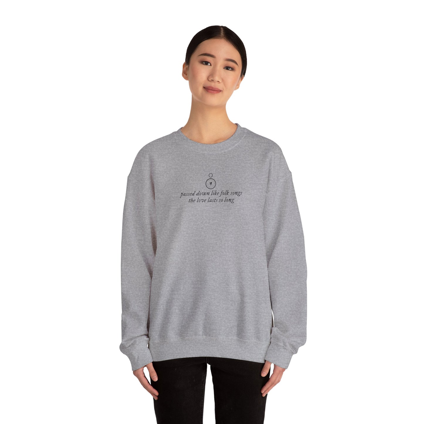 Passed Down Like Folk Songs Crewneck Sweatshirt - S-5XL