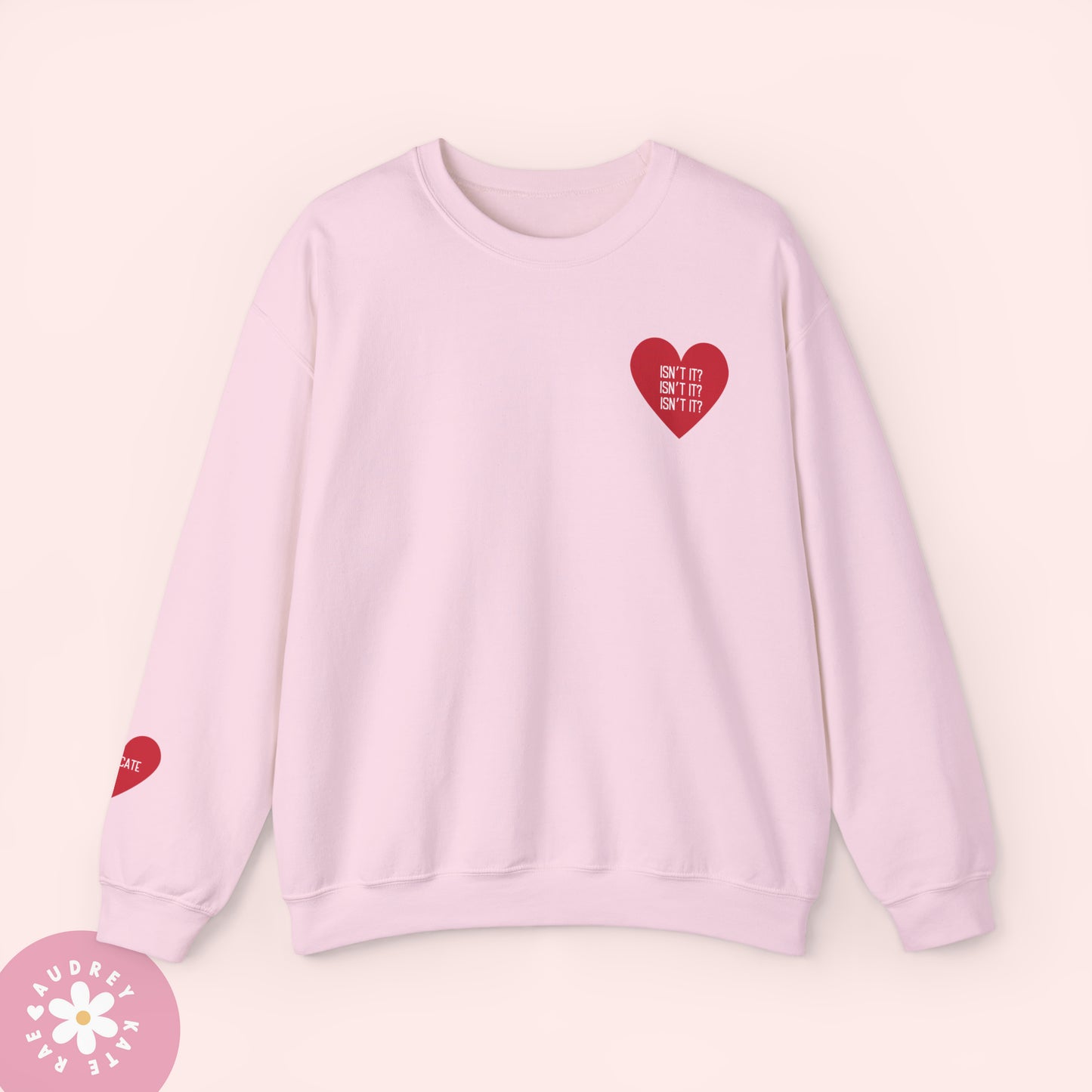 Isn't It x 3 / Delicate - Pocket Heart Unisex Crewneck - S-5XL