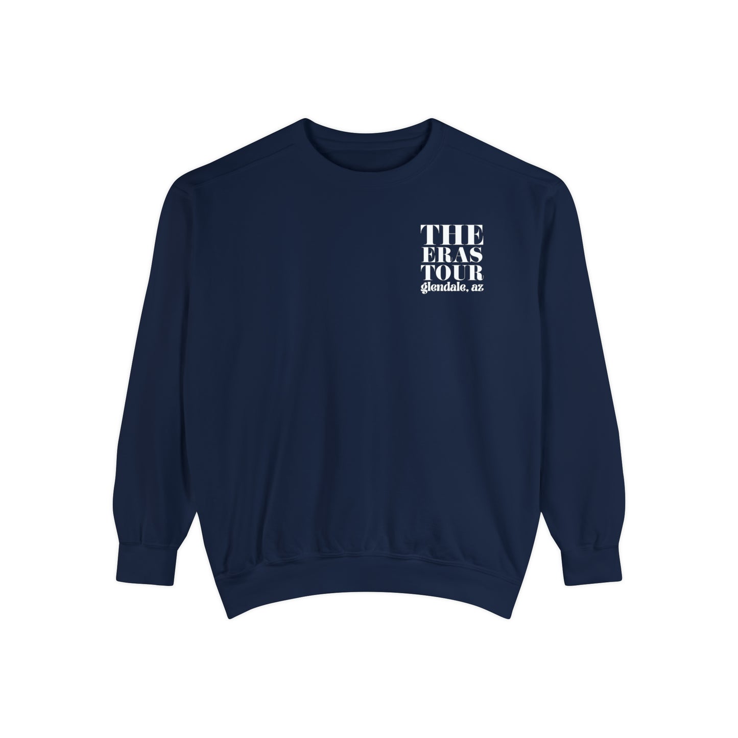 Eras Glendale, AZ Night 1 - 3-17-23 - Custom Eras Tour Crewneck, Comfort Colors