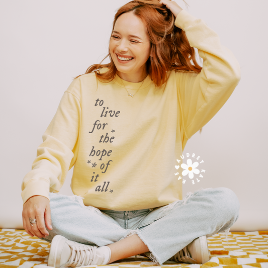 To Live for the Hope of it All, August - Folklore, Vertical Design, Comfort Colors Crewneck Sweatshirt