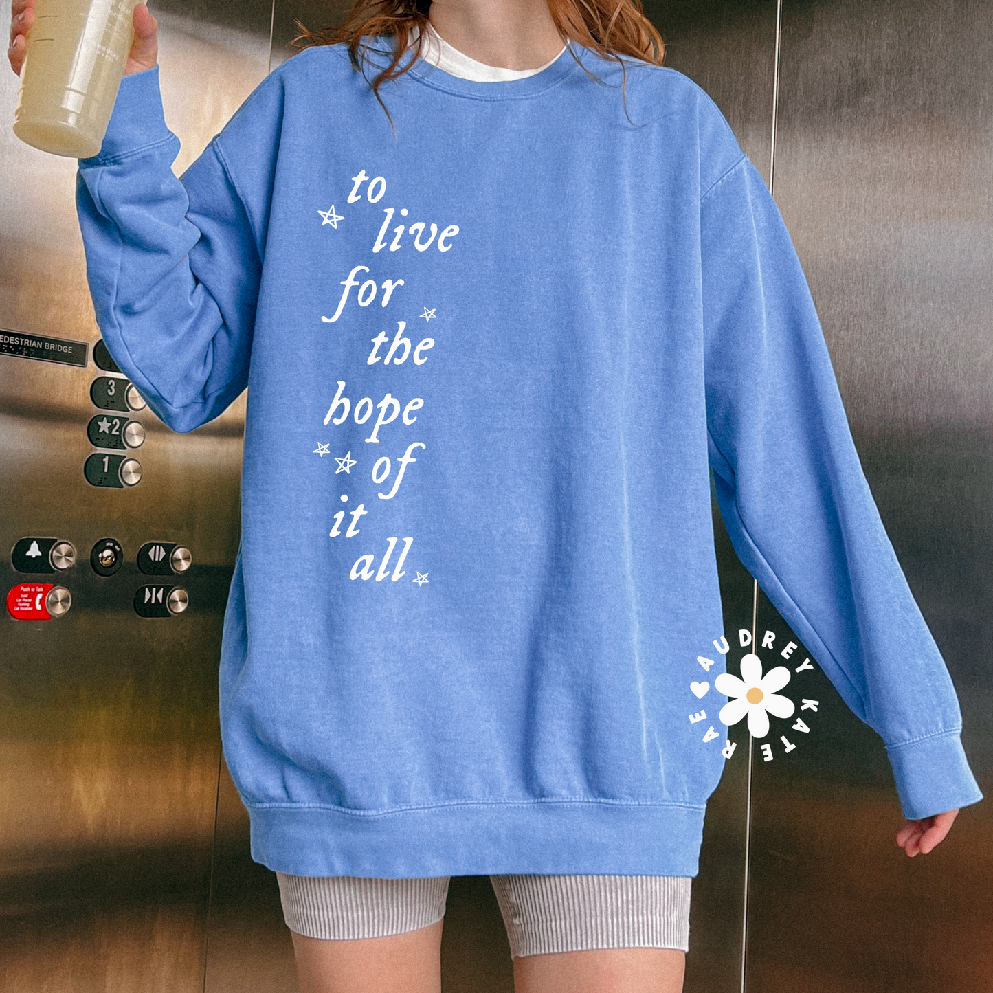 To Live for the Hope of it All, August - Folklore, Vertical Design, Comfort Colors Crewneck Sweatshirt