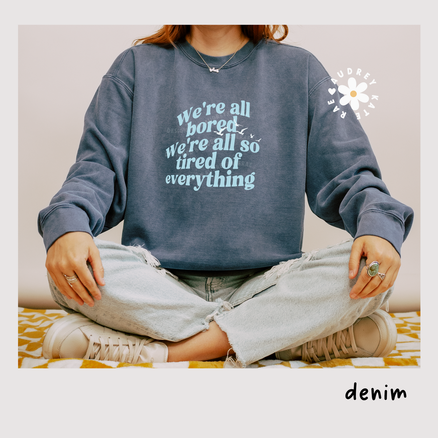 We're All Bored We're All So Tired of Everything - New Romantics Crewneck